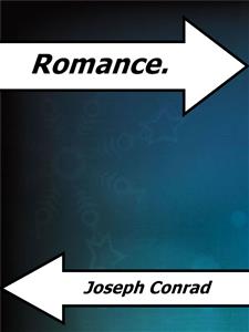 Romance. - Joseph Conrad - E-Book
