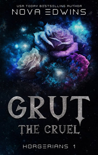 Grut, the Cruel - Nova Edwins - E-Book