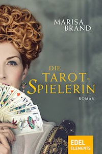 Die Tarotspielerin - Marisa Brand - E-Book