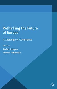 Rethinking the Future of Europe - Stefan Schepers - E-Book