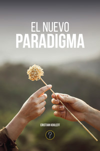 El nuevo paradigma - Cristian Kouleff - E-Book