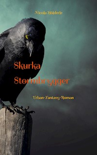 Skurka Stormbrygger - Nicola Hölderle - E-Book