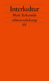 Interkultur - Mark Terkessidis - E-Book