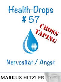 Health-Drops #57 - Markus Hitzler - E-Book