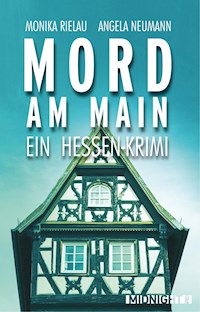 Mord am Main - Monika Rielau - E-Book
