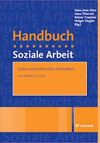Liebe und taktvolles Verhalten - Herbert E.  Colla - E-Book
