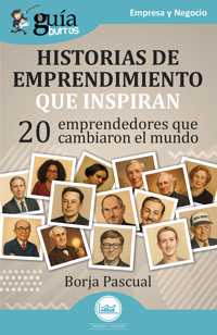 GuíaBurros: Historias de emprendimiento que inspiran - Borja Pascual - E-Book