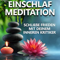 Schließe Frieden mit deinem inneren Kritiker | Einschlafmeditation - Raphael Kempermann - Hörbuch