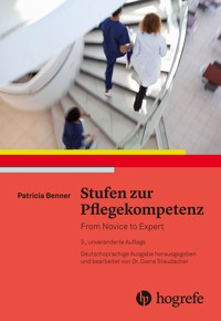 Stufen zur Pflegekompetenz - Patricia Benner - E-Book