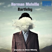 Bartleby - Herman Melville - E-Book + Hörbuch