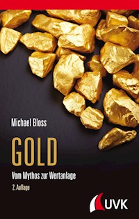 Gold - Michael Bloss - E-Book