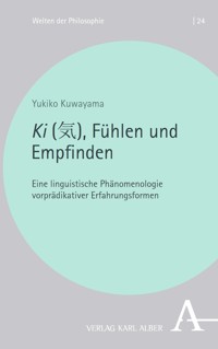 Ki (気), Fühlen und Empfinden - Yukiko Kuwayama - E-Book