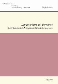 Zur Geschichte der Eurythmie - Sibylle Rudolph - E-Book