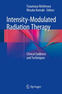 Intensity-Modulated Radiation Therapy -  - E-Book