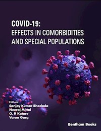 COVID-19: Effects in Comorbidities and Special Populations -  - E-Book