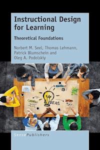Instructional Design for Learning - Norbert M. Seel - E-Book