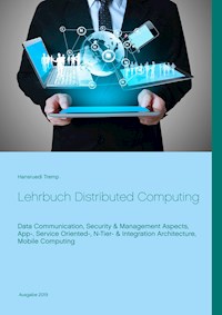 Lehrbuch Distributed Computing - Hansruedi Tremp - E-Book