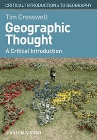 Geographic Thought - Tim Cresswell - E-Book
