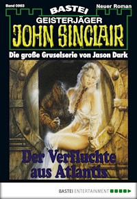 John Sinclair 963 - Jason Dark - E-Book