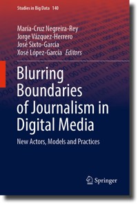 Blurring Boundaries of Journalism in Digital Media -  - E-Book