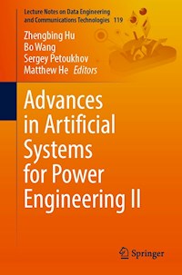 Advances in Artificial Systems for Power Engineering II -  - E-Book