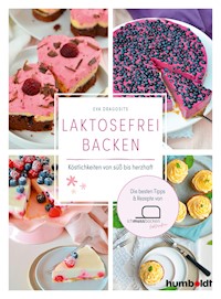 Laktosefrei backen - Eva Dragosits - E-Book
