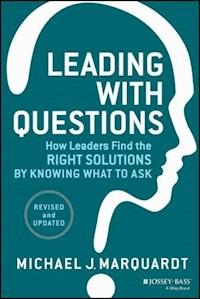 Leading with Questions - Michael J. Marquardt - E-Book
