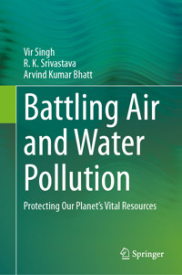 Battling Air and Water Pollution - Vir Singh - E-Book