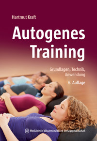 Autogenes Training - Hartmut Kraft - E-Book