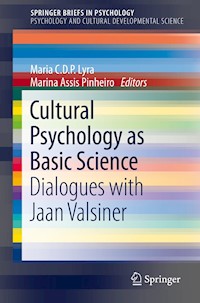 Cultural Psychology as Basic Science - - E-Book