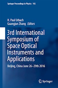 3rd International Symposium of Space Optical Instruments and Applications -  - E-Book