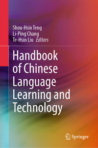 Handbook of Chinese Language Learning and Technology -  - E-Book