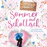 Sommer auf Schottisch - Karin Lindberg - E-Book + Hörbuch