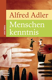Menschenkenntnis - Alfred Adler - E-Book