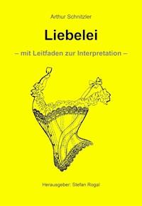 Liebelei - Arthur Schnitzler - E-Book
