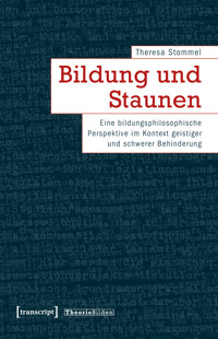 Bildung und Staunen - Theresa Stommel - kostenlos E-Book