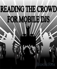 Reading the crowd - Tyrone Spins - E-Book