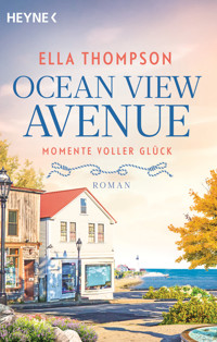 Ocean View Avenue – Momente voller Glück - Ella Thompson - E-Book