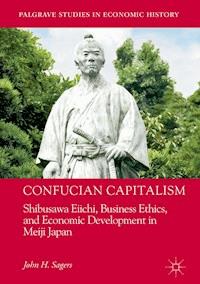 Confucian Capitalism - John H. Sagers - E-Book