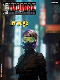 Maddrax 565 - Jana Paradigi - E-Book