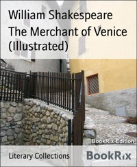 The Merchant of Venice (Illustrated) - William Shakespeare - E-Book