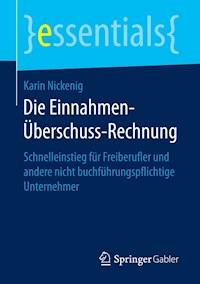 Die Einnahmen-Überschuss-Rechnung - Karin Nickenig - E-Book