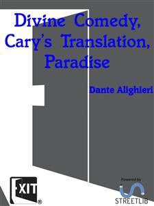 Divine Comedy, Cary's Translation, Paradise - Dante Alighieri - E-Book