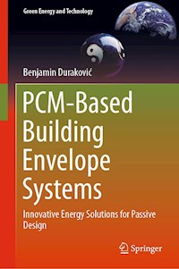 PCM-Based Building Envelope Systems - Benjamin Duraković - E-Book