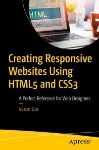 Creating Responsive Websites Using HTML5 and CSS3 - Varun Gor - E-Book