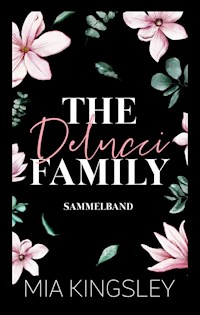 The Delucci Family - Mia Kingsley - E-Book + Hörbuch