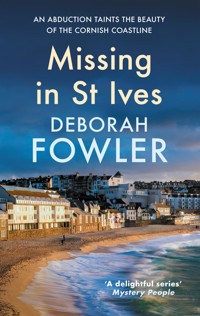 Missing in St Ives - Deborah Fowler - E-Book