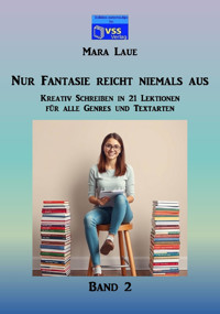 Nur Fantasie reicht niemals aus - Band 2 - Mara Laue - E-Book