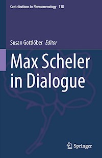 Max Scheler in Dialogue -  - E-Book