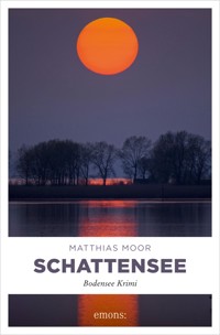Schattensee - Matthias Moor - E-Book